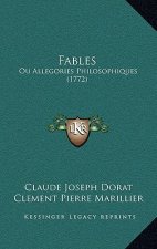 Fables: Ou Allegories Philosophiques (1772)