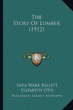 The Story Of Lumber (1912)