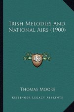 Irish Melodies and National Airs (1900)