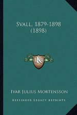 Svall, 1879-1898 (1898)