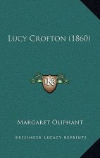 Lucy Crofton (1860)