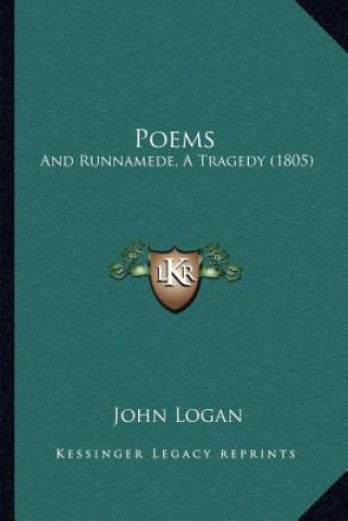 Poems: And Runnamede, A Tragedy (1805)