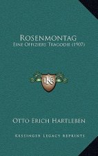 Rosenmontag: Eine Offiziers Tragodie (1907)