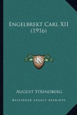Engelbrekt Carl XII (1916)