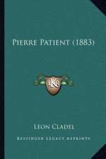 Pierre Patient (1883)