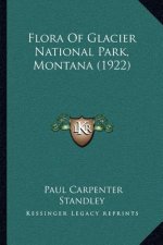 Flora Of Glacier National Park, Montana (1922)