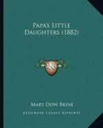 Papa's Little Daughters (1882)