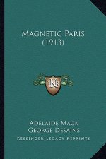 Magnetic Paris (1913)
