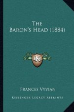 The Baron's Head (1884)
