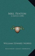 Mrs. Fenton: A Sketch (1890)