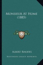 Monsieur At Home (1885)