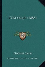 L'Uscoque (1885)