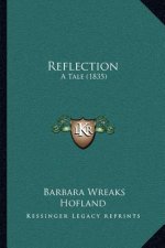 Reflection: A Tale (1835)