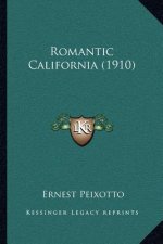 Romantic California (1910)