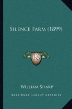 Silence Farm (1899)