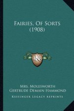 Fairies, Of Sorts (1908)
