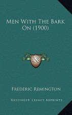 Men With The Bark On (1900)