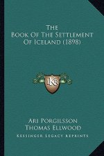 The Book Of The Settlement Of Iceland (1898)