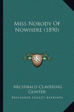 Miss Nobody Of Nowhere (1890)