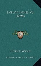 Evelyn Innes V2 (1898)