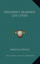 Mildred's Married Life (1910)
