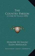 The Country Parson: Le Cure De Village (1896)