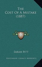 The Cost Of A Mistake (1887)