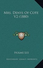Mrs. Denys Of Cote V2 (1880)