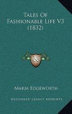 Tales Of Fashionable Life V3 (1832)