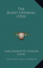 The Burnt Offering (1910)