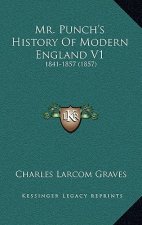 Mr. Punch's History Of Modern England V1: 1841-1857 (1857)