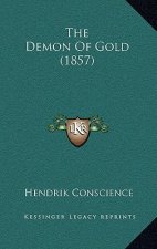 The Demon Of Gold (1857)