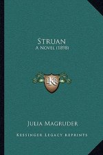 Struan: A Novel (1898)