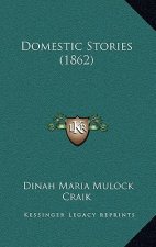Domestic Stories (1862)