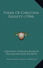 Poems Of Christina Rossetti (1904)