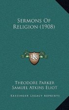 Sermons Of Religion (1908)