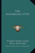 The Assiniboine (1910)