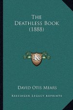The Deathless Book (1888)