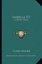 Isabella V3: A Novel (1823)