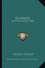 Elfriede: Eine Erzahlung (1885)