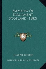 Members Of Parliament, Scotland (1882)