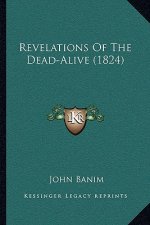 Revelations Of The Dead-Alive (1824)