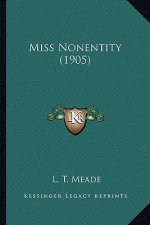 Miss Nonentity (1905)