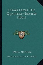Essays From The Quarterly Review (1861)