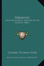 Sermons: Intended Chiefly For The Use Of Families (1826)