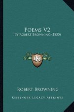 Poems V2: By Robert Browning (1850)