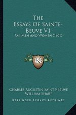 The Essays Of Sainte-Beuve V1: On Men And Women (1901)