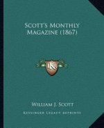 Scott's Monthly Magazine (1867)