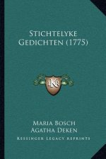 Stichtelyke Gedichten (1775)