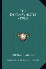 The Death Whistle (1903)